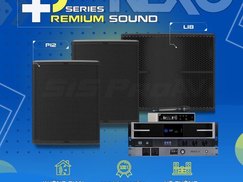 NEXO P12 và sub NEXO L18: Sức mạnh bùng nổ cho dàn âm thanh sân khấu