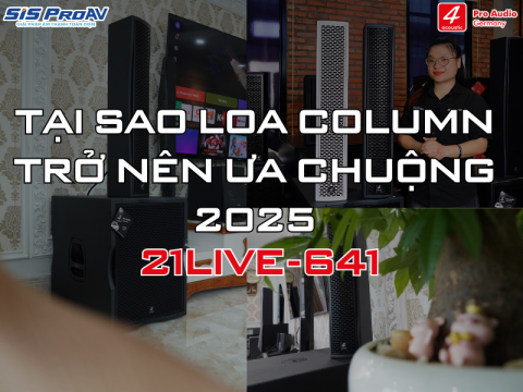 LOA CỘT 4ACOUSTIC 21LIVE641 CHÍNH HÃNG TẠI SIS PROAV