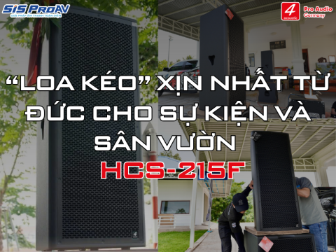 LOA 4ACOUSTIC HCS-215F CHÍNH HÃNG TẠI SIS PROAV