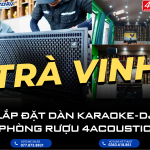LẮP ĐẶT DÀN KARAOKE HẦM RƯỢU CAO CẤP LOA 4ACOUSTIC DR12 TẠI TRÀ VINH