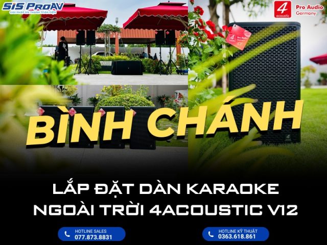 Lắp đặt dàn Karaoke 4Acoustic V12 cho sân vườn tại Bình Chánh