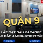 Lắp đặt dàn karaoke cao cấp 4ACOUSTIC trắng tại Park Riverside - Quận 9
